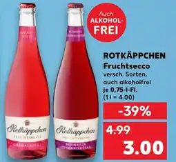 Kaufland ROTKÄPPCHEN Fruchtsecco Angebot