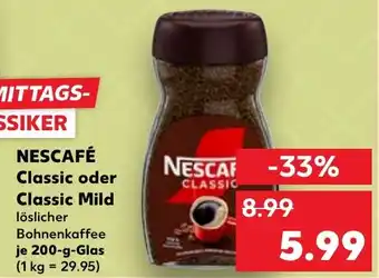 Kaufland NESCAFÉ Classic oder Classic Mild Angebot