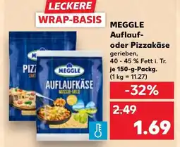 Kaufland MEGGLE Auflauf- oder Pizzakäse Angebot
