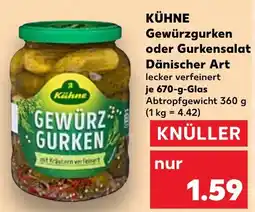 Kaufland KÜHNE Gewürzgurken oder Gurkensalat Dänischer Art Angebot