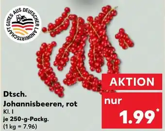 Kaufland Dtsch. Johannisbeeren, rot Angebot