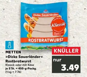 Kaufland METTEN Dicke Sauerländer Rostbratwurst Angebot