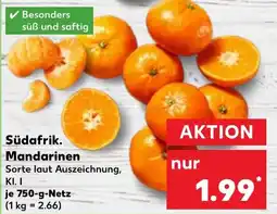 Kaufland Südafrik. Mandarinen Angebot