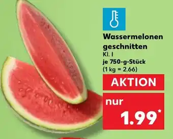 Kaufland Wassermelonen geschnitten Angebot