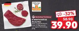Kaufland K-WERTSCHÄTZE Rinderfilet Angebot
