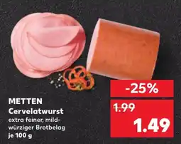 Kaufland METTEN Cervelatwurst Angebot