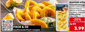 Kaufland SEAFOOD 4YOU Tintenfischringe Angebot