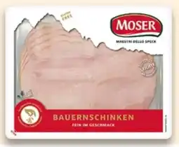 Kaufland MOSER Bauernschinken Angebot