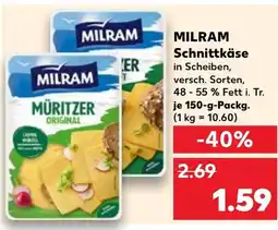 Kaufland MILRAM Schnittkäse Angebot