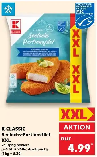 Kaufland K-CLASSIC Seelachs-Portionsfilet XXL Angebot