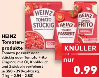 Kaufland HEINZ Tomaten- produkte Angebot