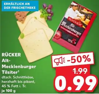 Kaufland RÜCKER Alt- Mecklenburger Tilsiter Angebot