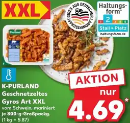 Kaufland K-PURLAND Geschnetzeltes Gyros Art XXL Angebot
