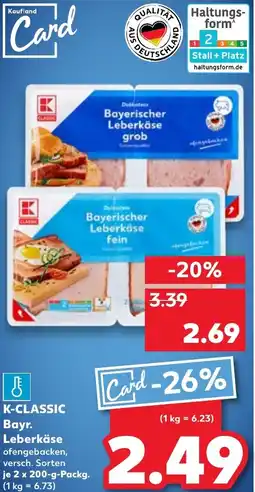 Kaufland K-CLASSIC Bayr. Leberkäse Angebot