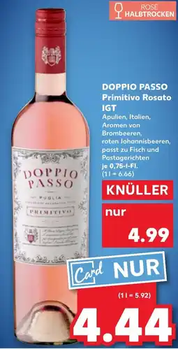 Kaufland DOPPIO PASSO Primitivo Rosato IGT Angebot