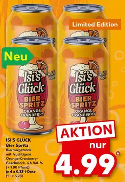 Kaufland ISI'S GLÜCK Bier Spritz Angebot