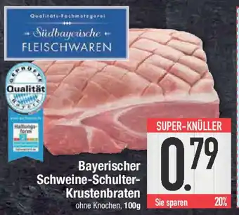 E-Center Schweine-Schulter- Krustenbraten Angebot