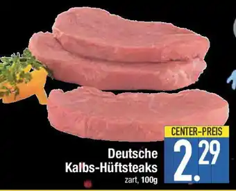 E-Center Deutsche Kalbs-Hüftsteaks Angebot