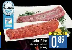 E-Center Loin-Ribs natur oder mariniert Angebot