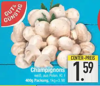 E-Center GUT&GÜNSTIG Champignons Angebot