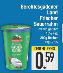 E-Center Berchtesgadener Land Frischer Sauerrahm Angebot