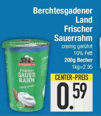 E-Center Berchtesgadener Land Frischer Sauerrahm Angebot