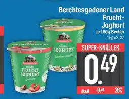 E-Center Berchtesgadener Land Frucht- Joghurt Angebot