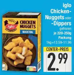 E-Center iglo Chicken- Nuggets oder -Dippers Angebot