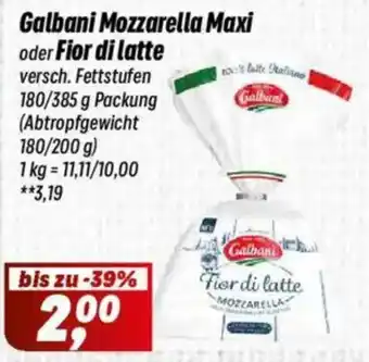 Simmel Galbani Mozzarella Maxi oder Fior di latte Angebot
