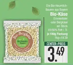 E-Center Bio-Käse Emmentaler oder Bergkäse Angebot