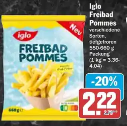 HIT Iglo Freibad Pommes Angebot