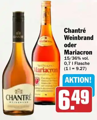 HIT Chantré Weinbrand oder Mariacron Angebot