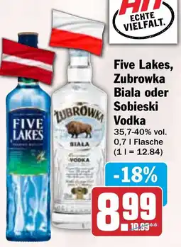 HIT Five Lakes, Zubrowka Biala oder Sobieski Vodka Angebot