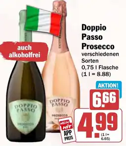 HIT Doppio Passo Prosecco Angebot