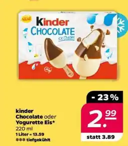 NETTO kinder Chocolate oder Yogurette Eis Angebot