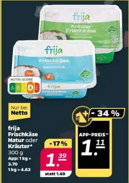 NETTO frija Frischkäse Natur oder Kräuter Angebot
