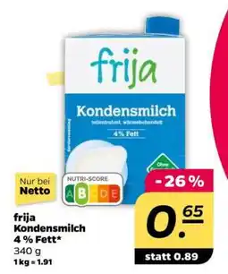 NETTO frija Kondensmilch 4 % Fett Angebot