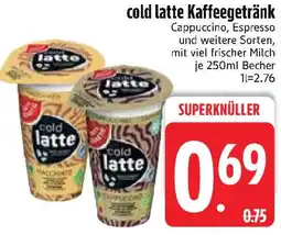 Edeka cold latte Kaffeegetränk Angebot