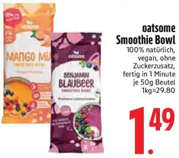 Edeka oatsome Smoothie Bowl Angebot