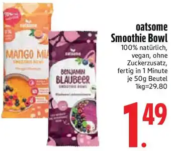 Edeka oatsome Smoothie Bowl Angebot