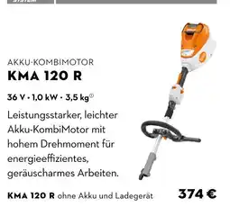 STIHL Stihl akku-kombimotor kma 120 r Angebot