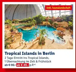 Lidl Tropical islands in berlin Angebot