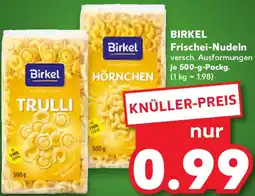 Kaufland BIRKEL Frischei-Nudeln Angebot