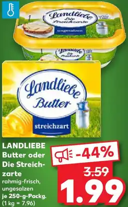 Kaufland LANDLIEBE Butter oder Die Streichzarte Angebot