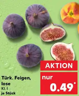 Kaufland Türk. Feigen, lose Angebot