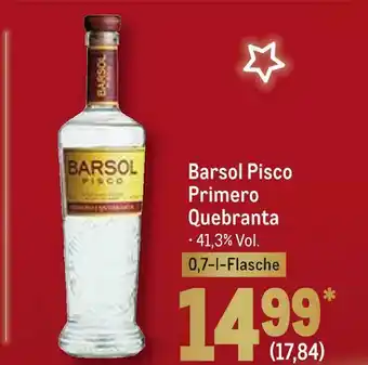 METRO Barsol pisco primero quebranta Angebot