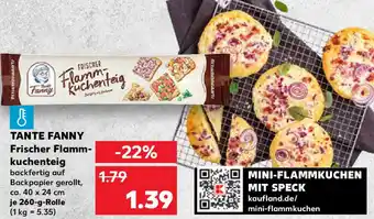 Kaufland TANTE FANNY Frischer Flammkuchenteig Angebot