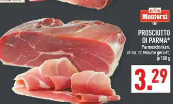 Marktkauf Montorsi prosciutto di parma Angebot
