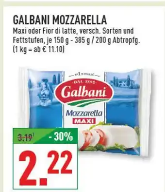 Marktkauf Galbani mozzarella maxi oder fior di latte Angebot