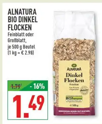 Marktkauf Alnatura bio dinkel flocken feinblatt Angebot